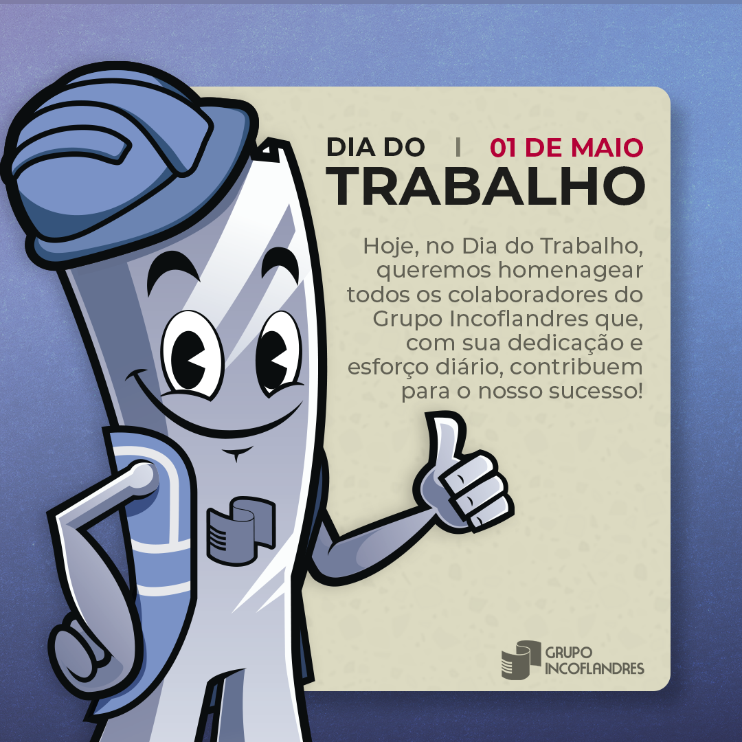 1º de Maio – Dia do Trabalhador
